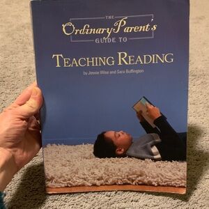 The Ordinary Parent's Guide to Teaching Reading Book